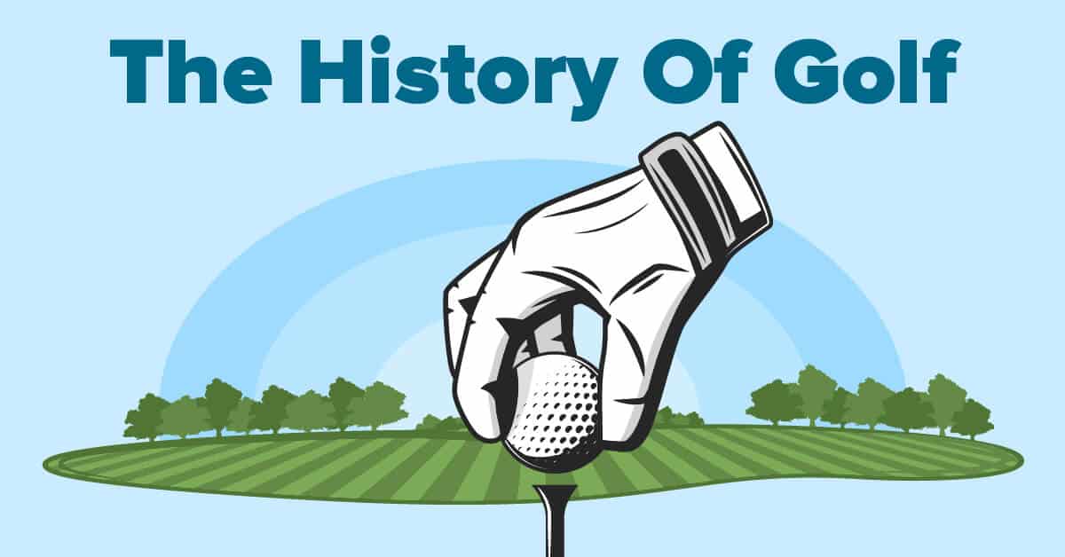 The History Of Golf